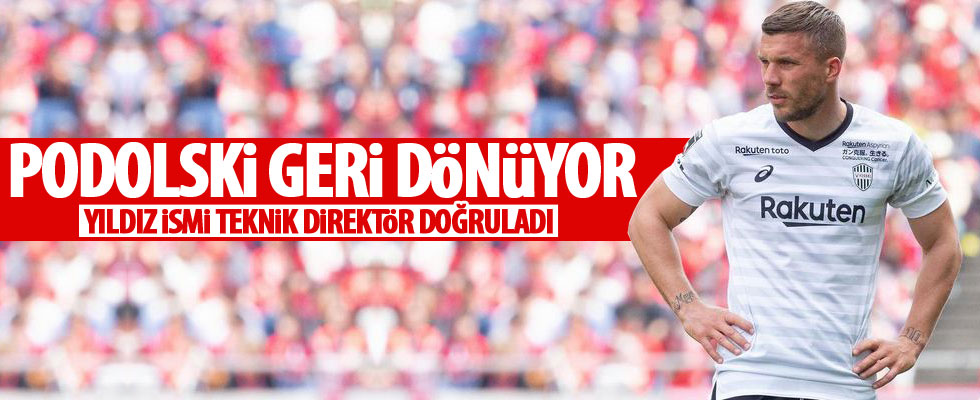Lukas Podolski geri dönüyor!
