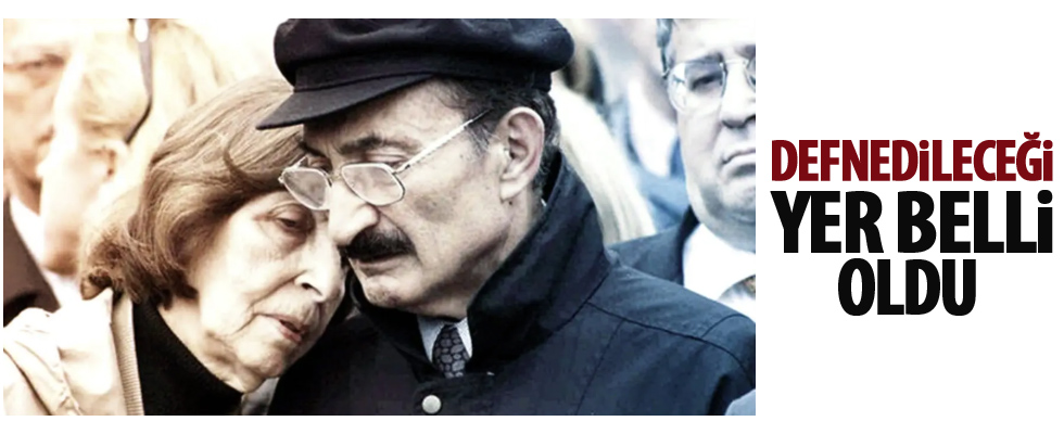 Rahşan Ecevit'in defnedileceği yer belli oldu!