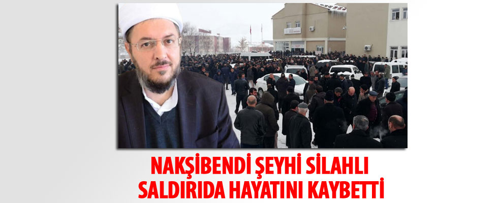Bitlisli kanaat önderi Abdulkerim Çevik uğradığı silahlı saldırıda hayatını kaybetti