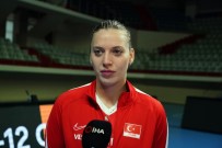 KADIN VOLEYBOL TAKIMI - Cansu Özbay Açıklaması 'Olimpiyata Gitme Hayalim Var, Umarım Gerçek Olur'