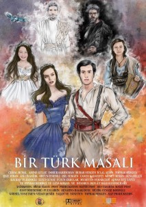 'Bir Türk Masalı' 23 Nisan'da vizyonda