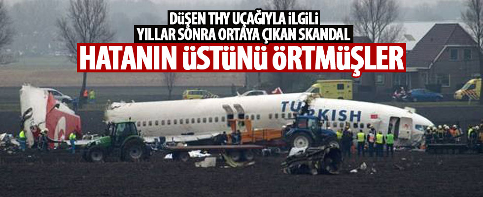 THY'nin Hollanda kazasında Boeing skandalı!