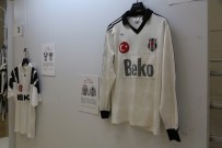 TÜRKAN SAYLAN - Beşiktaş'lı Futbolcuların 1903'Ten Bu Yana Giydiği Formalar Bu Sergide Görücüye Çıktı