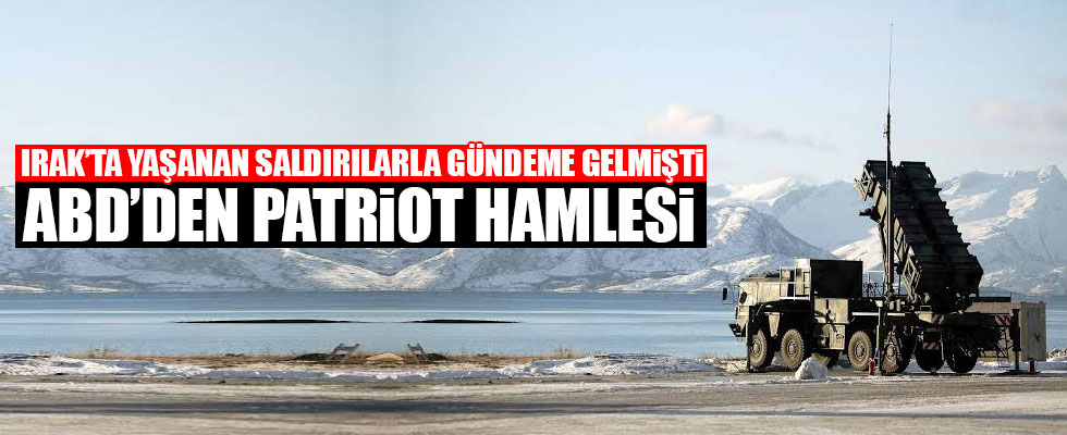 ABD'den Patriot hamlesi!