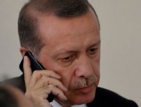 TELEFON GÖRÜŞMESİ - Erdoğan'dan önemli görüşme!