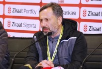 YENİ MALATYASPOR - Hakan Çalışkan Açıklaması 'Sivasspor Galibiyeti Bize Moral Oldu'