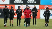 NEVZAT DEMİR - Beşiktaş Kondisyon Ve Taktik Çalıştı
