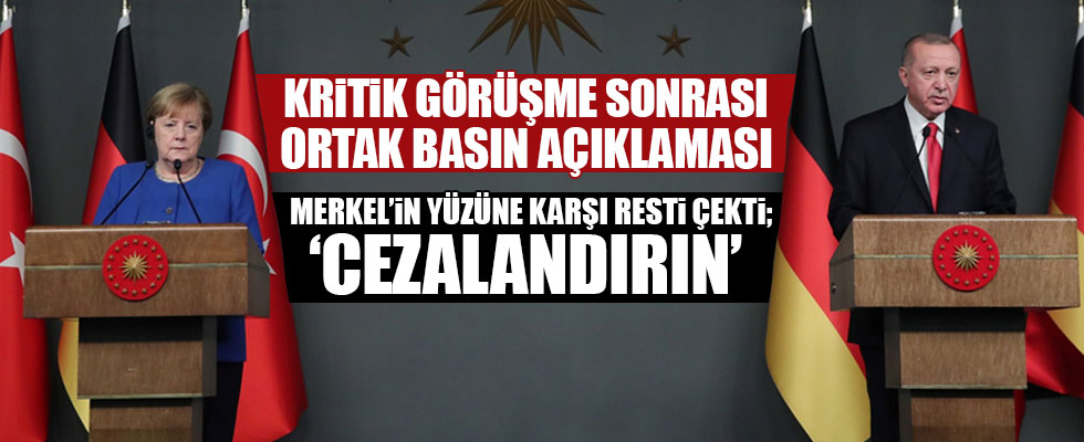 Erdoğan-Merkel ortak basın toplantısı yaptı