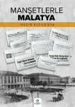 KıZıLKAYA - 'Manşetlerle Malatya' Yayınlandı