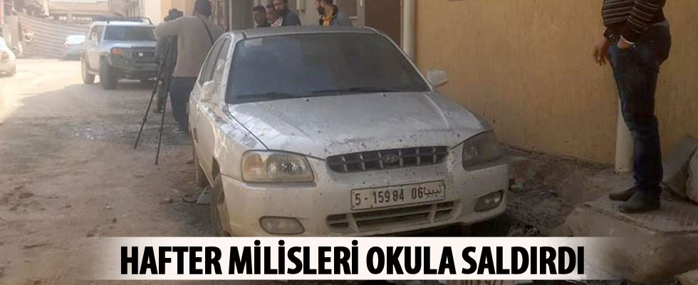 Hafter milisleri Trablus'ta okula saldırdı