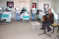 YıLBAŞı - Diyaliz Hastaları Şarkılarla Moral Buldu