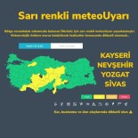 YOZGAT - Kayseri'de Kar Yağışı Etkili Olacak