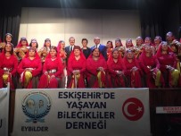 İL GENEL MECLİSİ - Eskişehir'de Yaşayan Bileciklilerin 'Sazlı, Sözlü Ve Türkülü Gecesi' Coşkulu Geçti