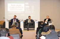 ORTADOĞU - ABD-İran Gerilimi Panelde Tartışıldı