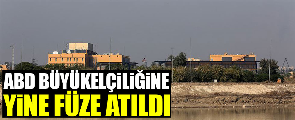 Bağdat’ta ABD Büyükelçiliğine füzeli saldırı