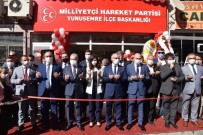 MHP Yunusemre İlçe Binasının Açılışı Yapıldı