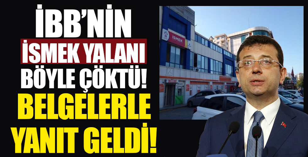 İBB'nin İSMEK yalanı çöktü! Depremi öne sürmüşlerdi, belgelerle tokat gibi yanıt geldi...