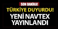 Türkiye'den Oruç Reis hamlesi: Yeni Navtex yayınlandı!