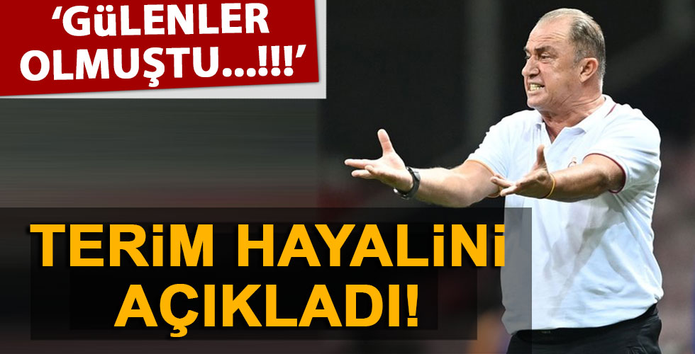 Galatasaray Teknik Direktörü Fatih Terim hayalini açıkladı!