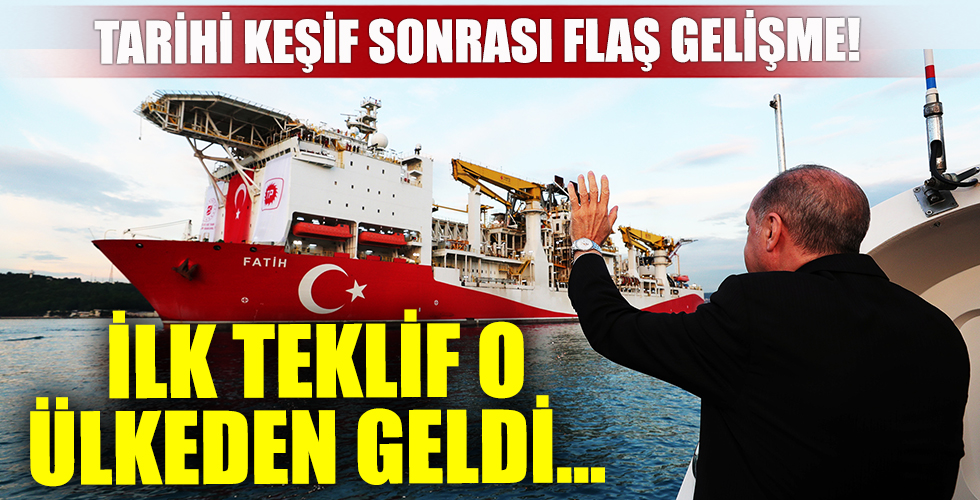 Türkiye'de tarihi keşif sonrası ilk teklif o ülkeden!