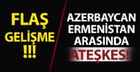 Azerbaycan ve Ermenistan ateşkes sağladı