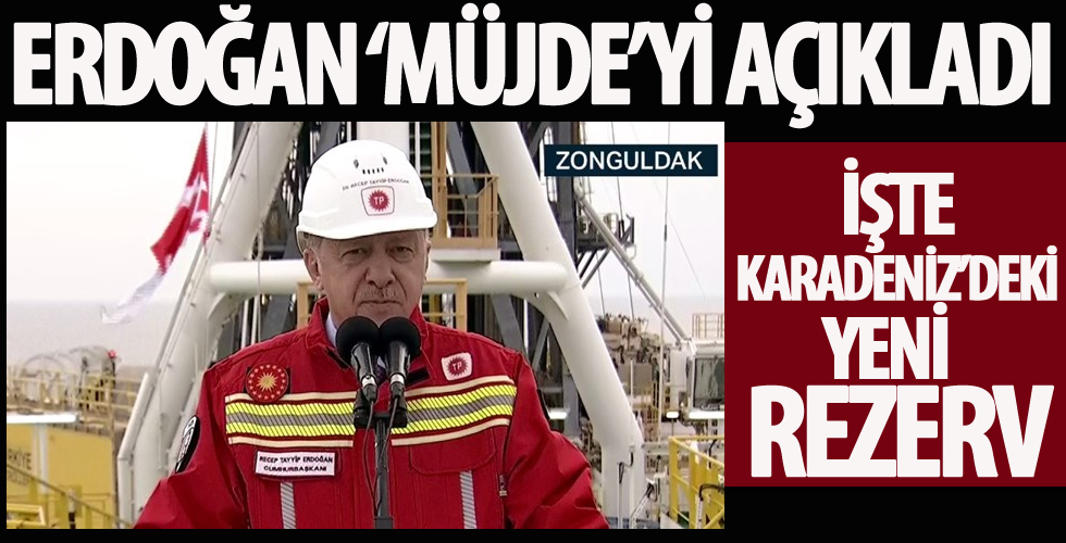 Cumhurbaşkanı Erdoğan 'müjde'yi açıkladı: İşte Karadeniz'deki yeni rezerv