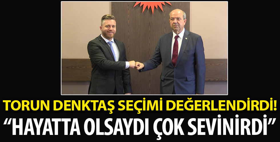 Torun Denktaş: 'KKTC anavatana bağlılığını bir kez daha göstermiştir.'