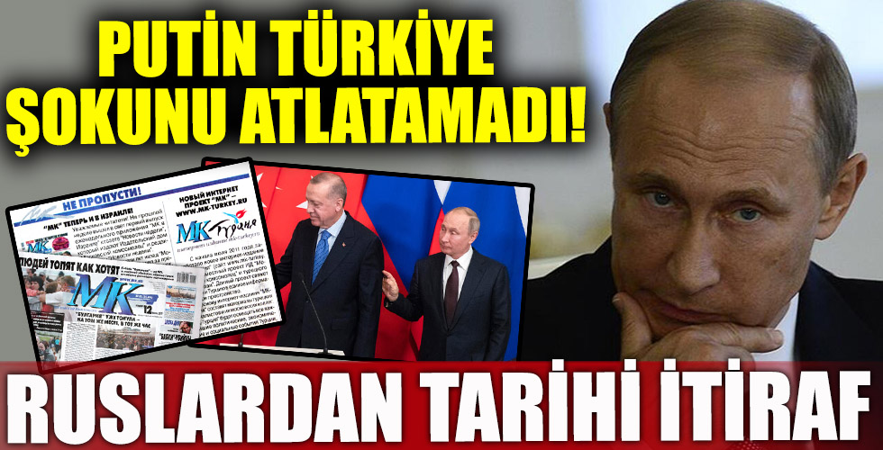 Putin Türkiye şokunu atlatamadı!