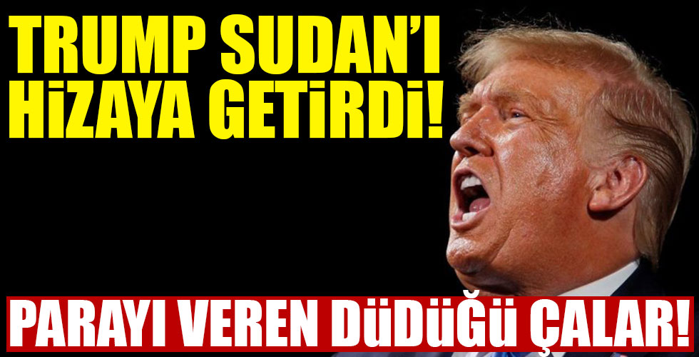 Trump Sudan'ı hizaya getirdi!
