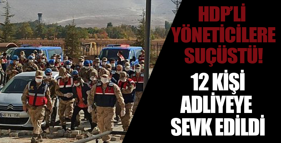 Terörden gözaltına alınan HDP'li yöneticilerle ilgili gelişme!