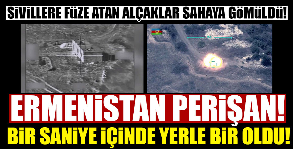 Ermenistan perişan! Böyle vuruldular!