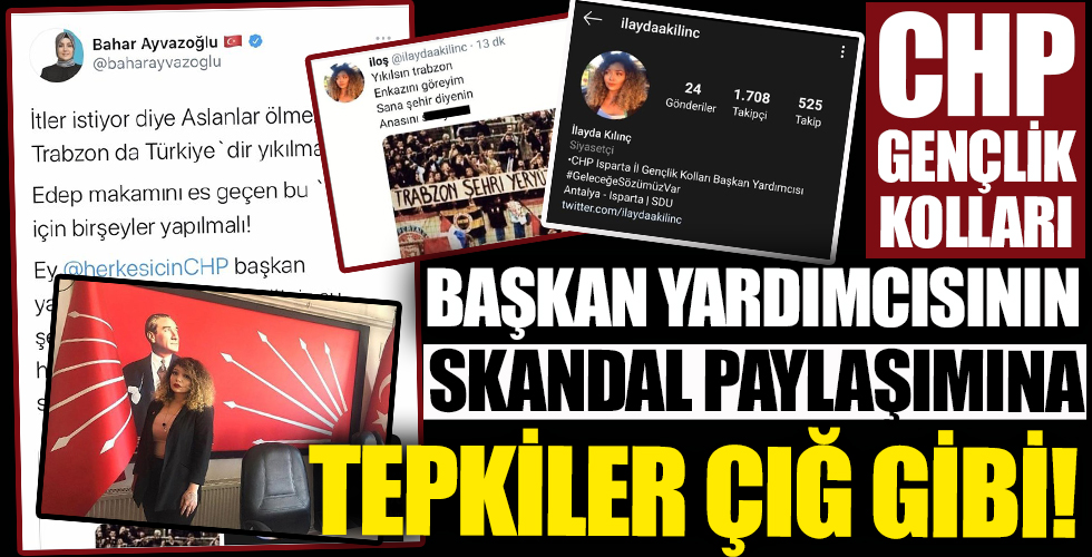 CHP Gençlik kolları başkan yardımcısına tepkiler çığ gibi!