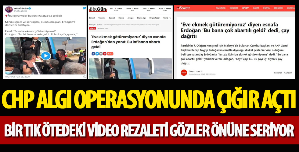 CHP'li Veli Ağbaba'dan kırpılmış video ile algı operasyonu!