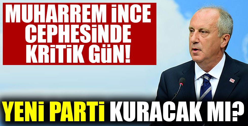 İnce cephesinde kritik gün!