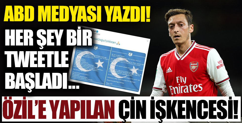 ABD medyası yazdı! İşte Mesut Özil'e yapılan Çin işkencesi!