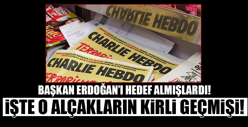 İşte alçak Charlie Hebdo'nun kirli geçmişi!