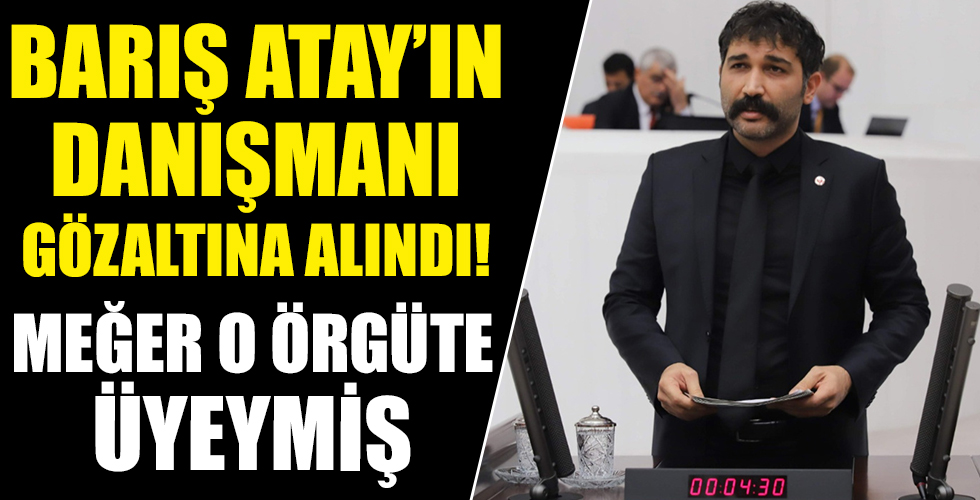 Terör sevici TİP'li Barış Atay'ın danışmanı Şahin Kışlakçı DHKP-C'den gözaltına alındı!