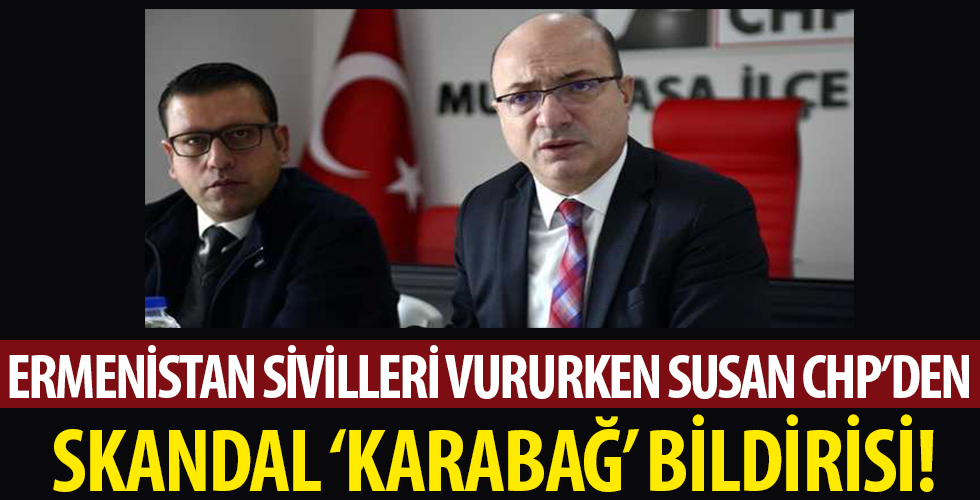 CHP'den skandal 'Karabağ' bildirisi! Ermenistan sivilleri vururken 'gık'ları çıkmıyordu