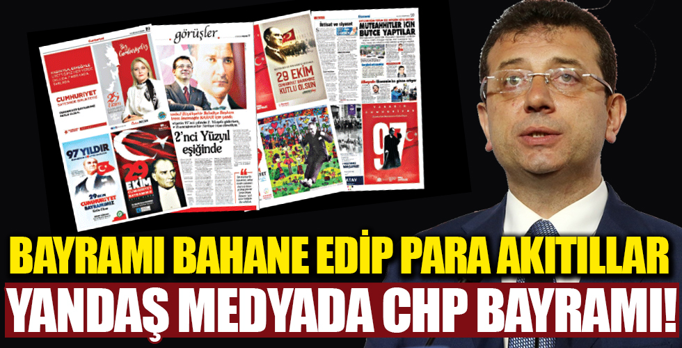 Yandaş medyada CHP bayramı