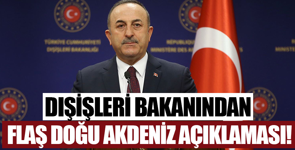 Dışişleri bakanı Mevlüt Çavuşoğlu'ndan flaş açıklamalar