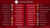 Süper Lig'de 5, 6, 7 Ve 8. Haftaların Programları Açıklandı