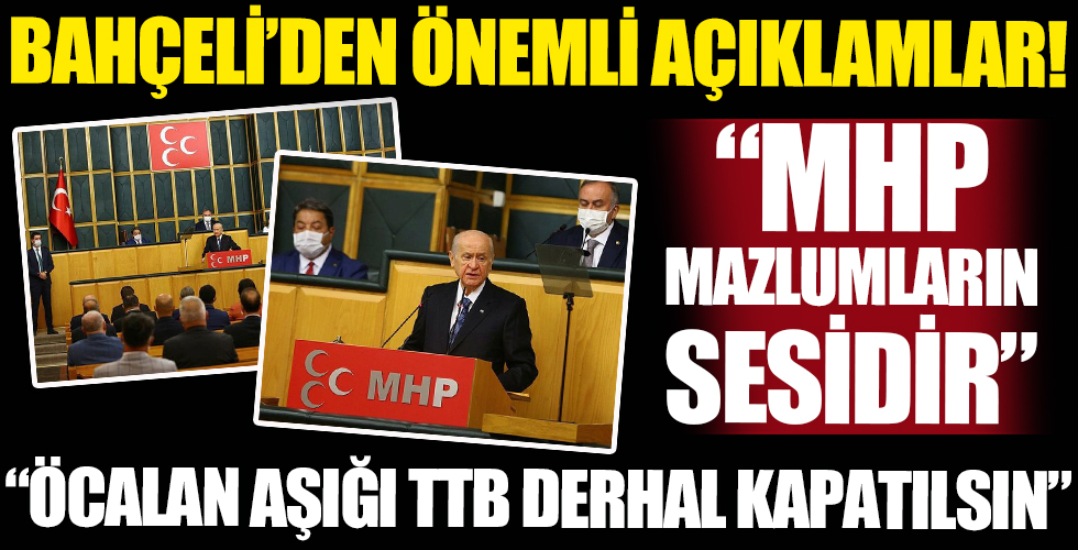 Devlet Bahçeli MHP Grup Toplantısı'nda önemli açıklamalarda bulundu!