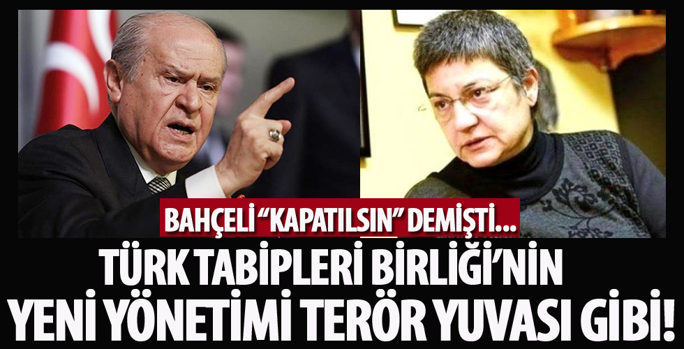 Türk Tabipleri Birliği'nin yeni yönetimi terör yuvası gibi