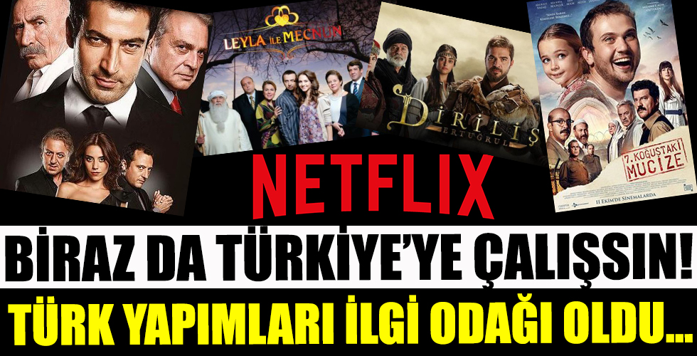 Netflix biraz da Türkiye'ye çalışsın!