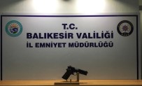 Balıkesir'de Polis Aranan 57 Şahsı Yakalarken, 9 Silah Ele Geçirdi