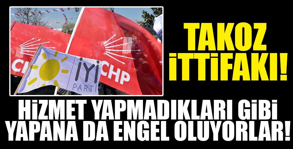 CHP ve İYİ Parti vatandaşa hizmete izin vermedi!