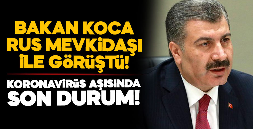 Bakan Koca Rus mevkidaşı ile görüştü!