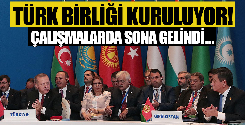 Türk Birliği geliyor! Çalışmalarda sona yaklaşıldı...