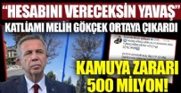 MELİH GÖKÇEK - Ankara’da çevre katliamı!