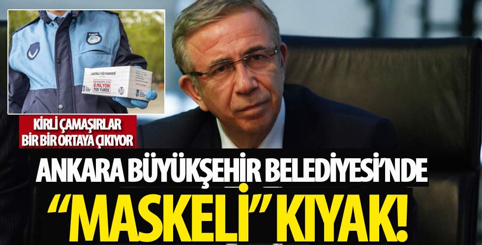 Ankara Büyükşehir Belediyesi'nde maskeli kıyak